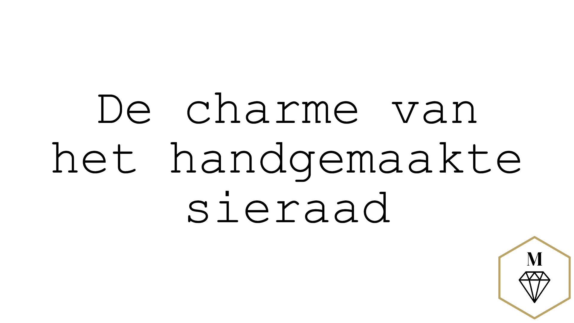 Banner blogpost over De charme van het handgemaakte sieraad